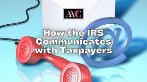Blog header image with title "How the IRS Communicates with Taxpayers" showing a letter, @ symbol and telephone