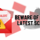 Beware of the Latest Scam