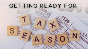 Getting Ready for Tax Season